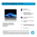 HP OmniBook 7 Laptop AI 14-fr0028nl Intel Core Ultra 7 255H Computer portatile 35,6 cm (14") 2K 32 GB LPDDR5-SDRAM Wi-Fi 7 (802.11be) Windows 11 Home AI PC Argento - immagine 7